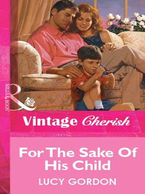 cover image of For the Sake of His Child